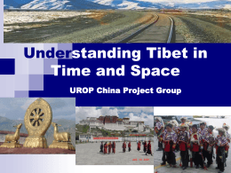 Understanding Tibet and Qinghai in Time and Space