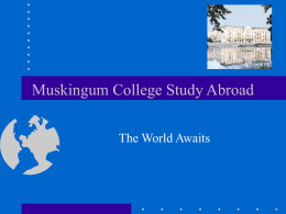 Study Abroad - Muskingum University