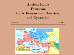 Ancient Rome Etruscan to Byzantine