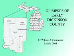 GLIMPSES OF EARLY DICKINSON COUNTY