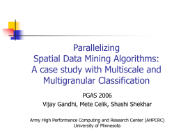 Parallelizing Multiscale and Multigranular Spatial Data