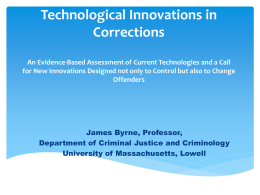 Technological Innovations and Offender Reentry: An
