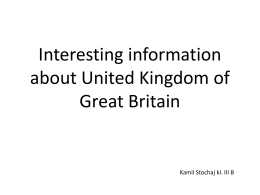 Interesting information about United Kingdom of Great …