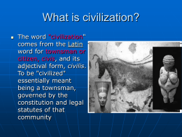 What is civilization - Powerpoint Presentations for teachers