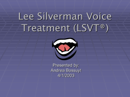 Lee Silverman Voice Treatment
