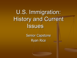 U.S. Immigration: History and Current Issues