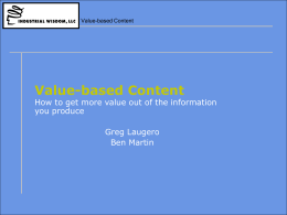 Value Based Content Management with Case Study