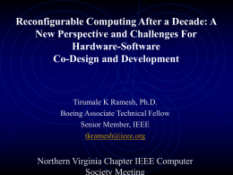 Reconfigurable Computing After a Decade: A Perspective