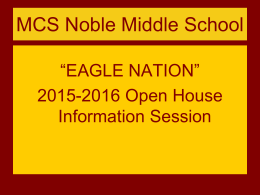 MCS Noble Middle School August 20, 2008