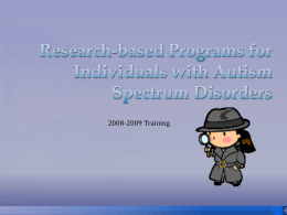 Research-based Programs for Individuals with Autism