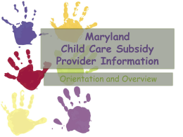 Maryland Child Care Subsidy Payment Processing