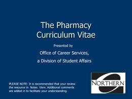 The Pharmacy Curriculum Vitae