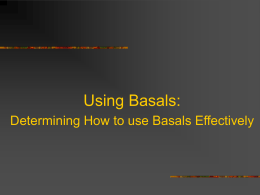 Basal Readers: Determining How to use Basals Effectively