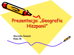 Prezentacja: „Geografia Hiszpanii”