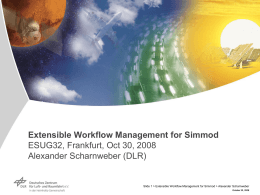 Extensible Workflow Management for Simmod
