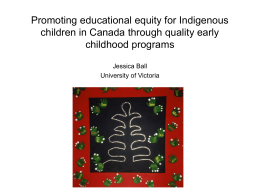 Promoting educational equity for Indigenous children in