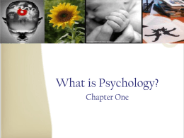 Psychology : Past, Present and Future