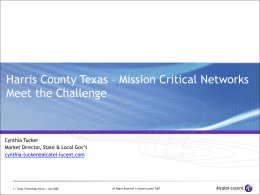 Harris County: Mission Critical Networks Meet the …