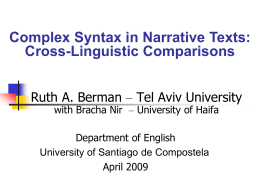 Complex Syntax as a Window on Contrastive Rhetoric in Narratives