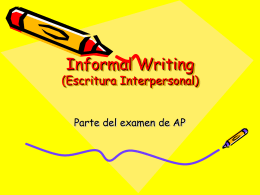 Informal Writing (Escritura Interpersonal)