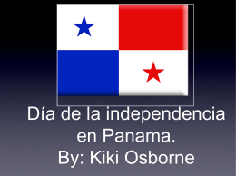 Día de la independencia en Panama. By