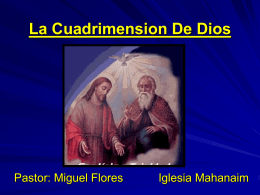 15-La Cuadrimension De Dios - Iglesia de Cristo Mahanaim