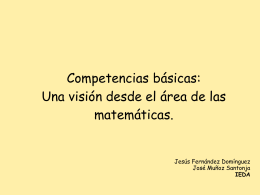 Competencias básicas: Una visión desde el área de las matemáticas.