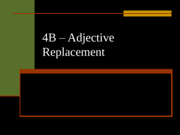 4B – Adjective Replacement