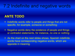7.2 Indefinite and negative words
