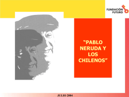 Archivo: Lea el estudio "Pablo Neruda y los chilenos"