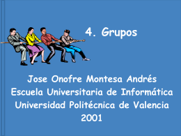 Grupos - Universidad Politécnica de Valencia