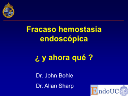 Fracaso hemostasia endoscópica