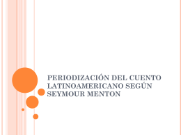 periodización del cuento latinoamericano según seymour menton