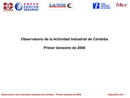 I TRIM 2006 - UIC Unión Industrial de Córdoba