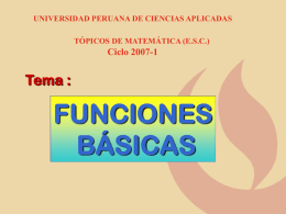 Funciones básicas - Universidad Peruana de Ciencias Aplicadas
