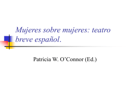 Mujeres sobre mujeres: teatro breve español.