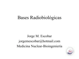 Unidad 11: Radiobiología