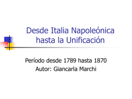 Desde Italia Napoleónica hasta la Unificación - Culturaitaliana2012-2