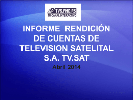 informede rendición de cuentas de television satelital sa tv