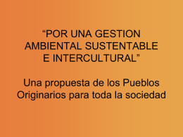 por una gestión ambiental sustentable e intercultural