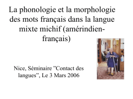 La phonologie et la morphologie des mots français dans la langue