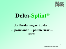 Presentación de Delta-Splint