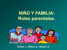 NIÑO Y FAMILIA: Roles parentales,