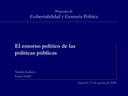 El entorno político de las políticas públicas.