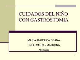 Gastrostomia, Ciudados del Paciente