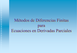 Introducción Diferencias finitas Convergencia y estabilidad