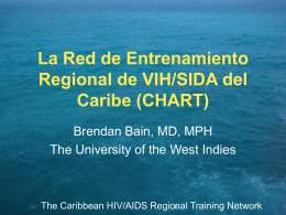 La Red de Entrenamiento Regional de VIH/SIDA