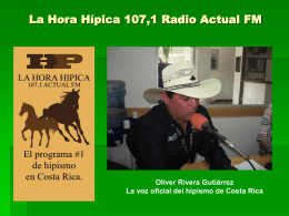 La Hora Hípica 107,1 Radio Actual FM Oliver