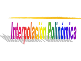 PRÁCTICA 7: Interpolación Polinómica