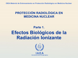 01. Efectos Biológicos - Radiation Protection of Patients
